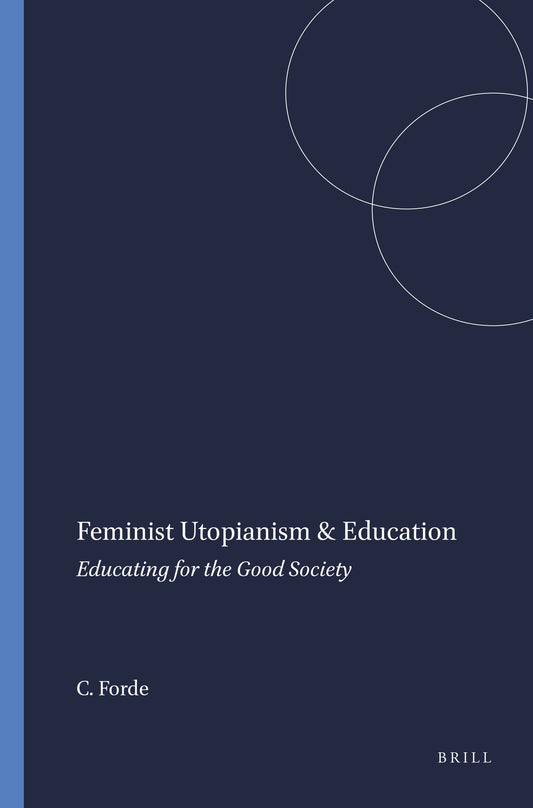 Feminist Utopianism & Education