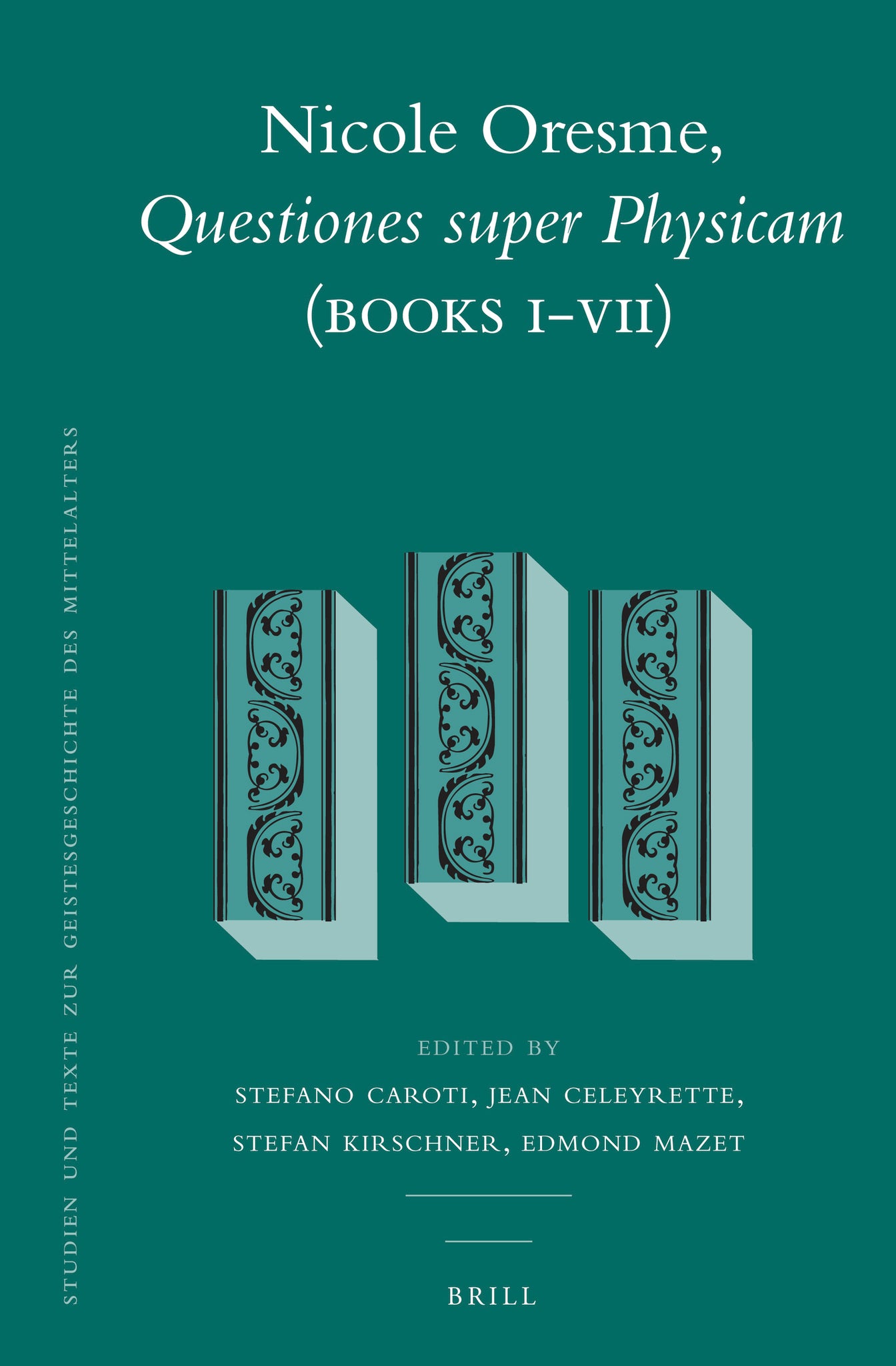 Nicole Oresme, Questiones super Physicam (Books I-VII)
