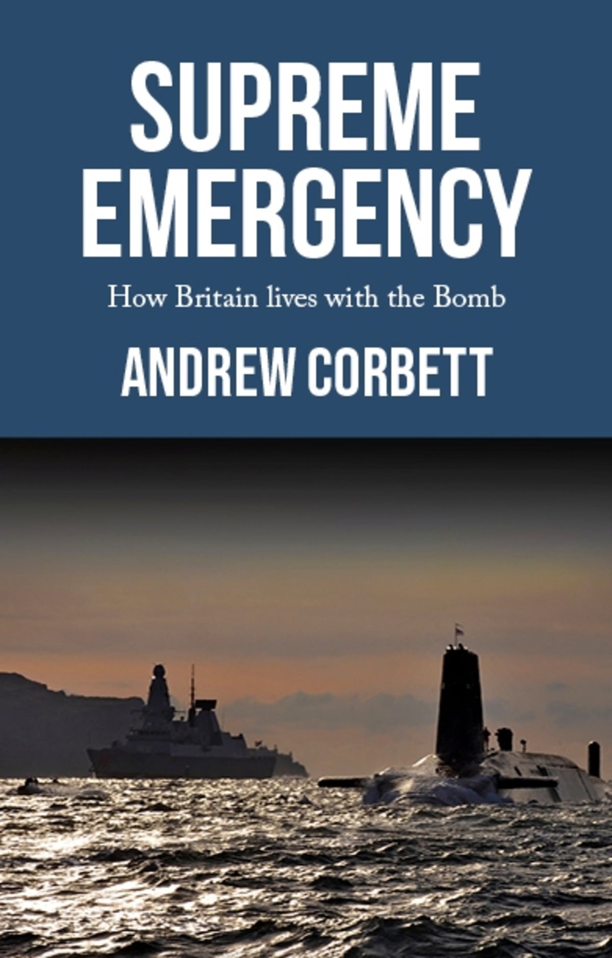 Cover image for Supreme emergency ISBN 9781526147363