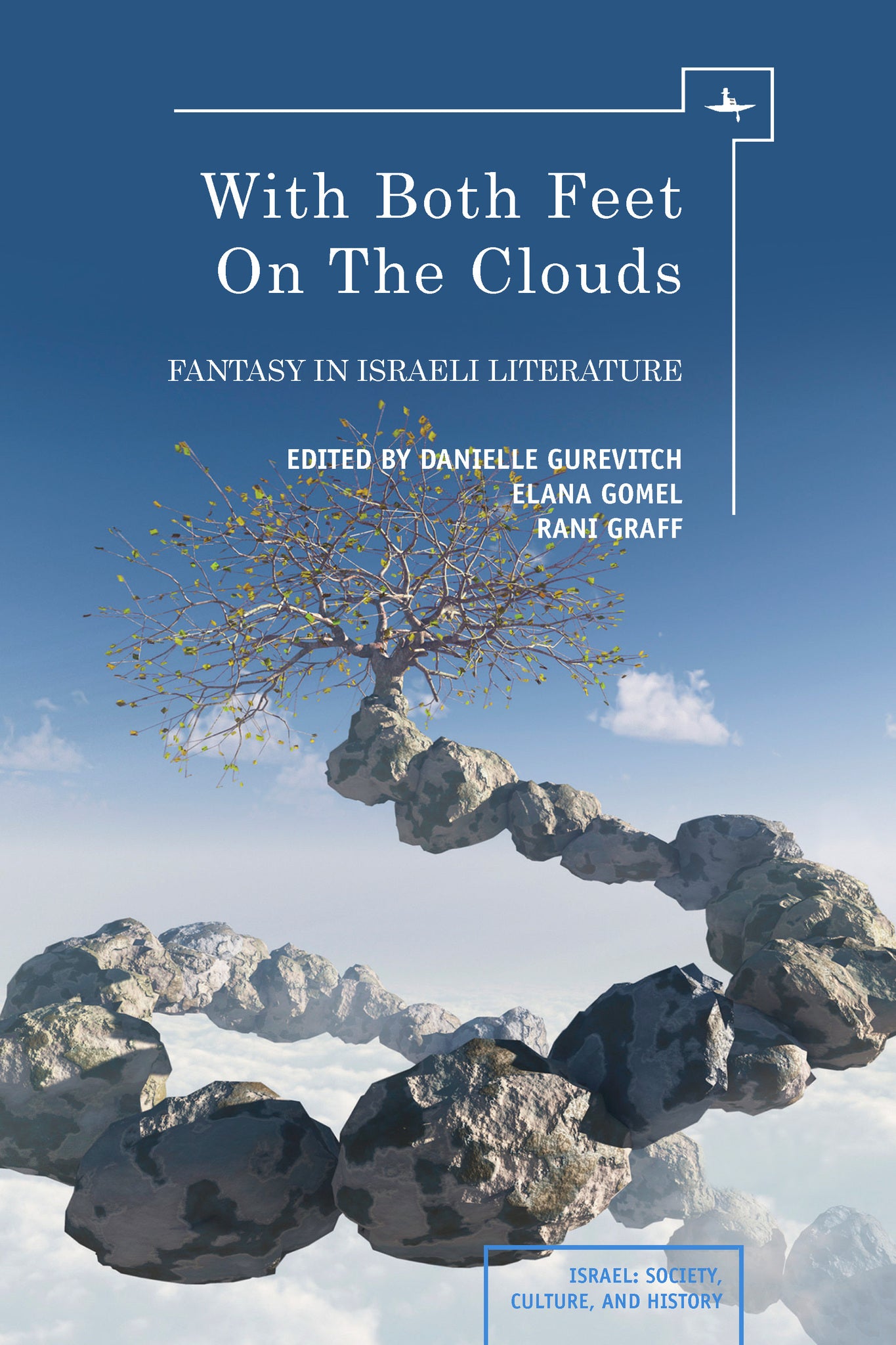 Cover image for With Both Feet on the Clouds ISBN 9781936235834