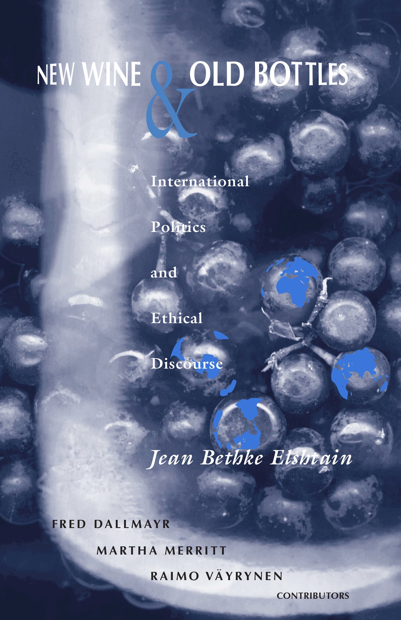 Cover image for New Wine and Old Bottles ISBN 9780268087524
