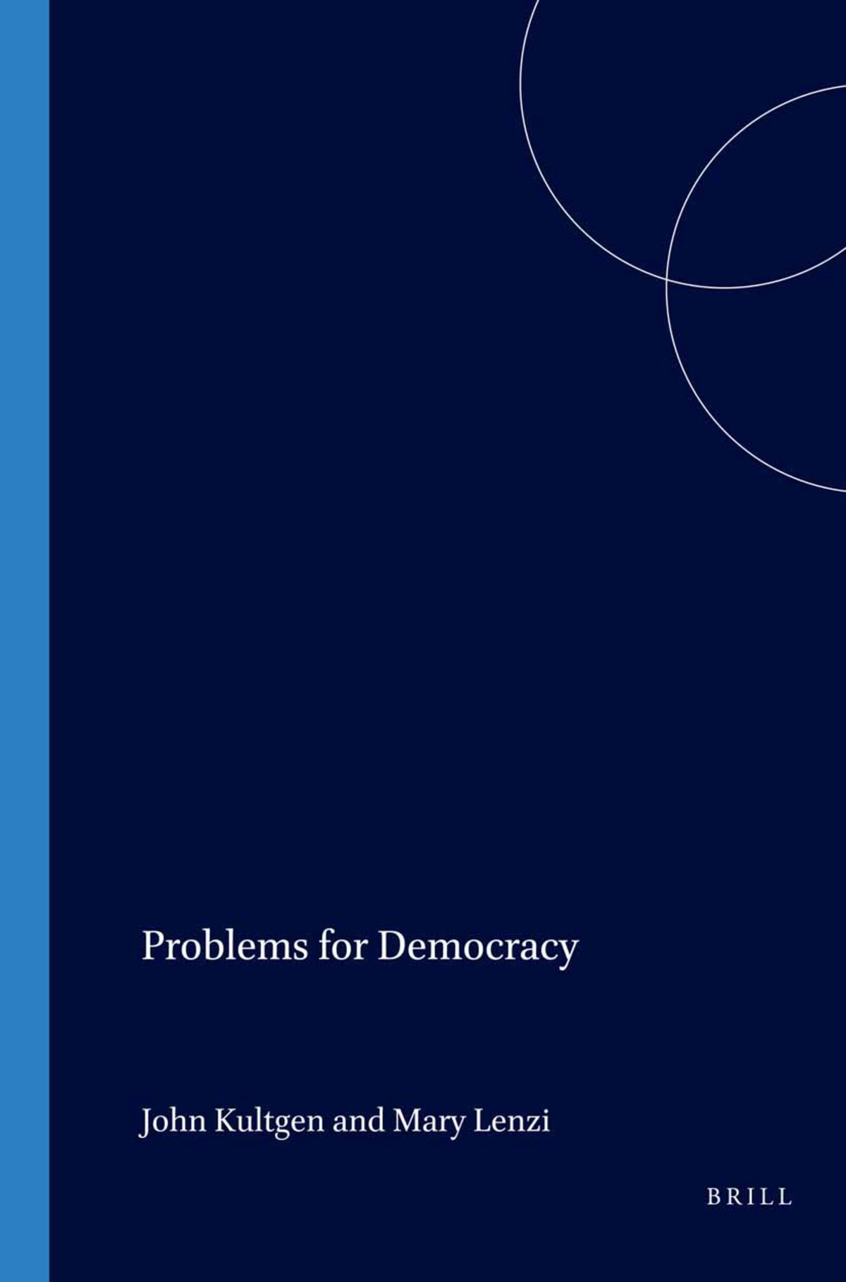 Cover image for Problems for Democracy ISBN 9789042020603
