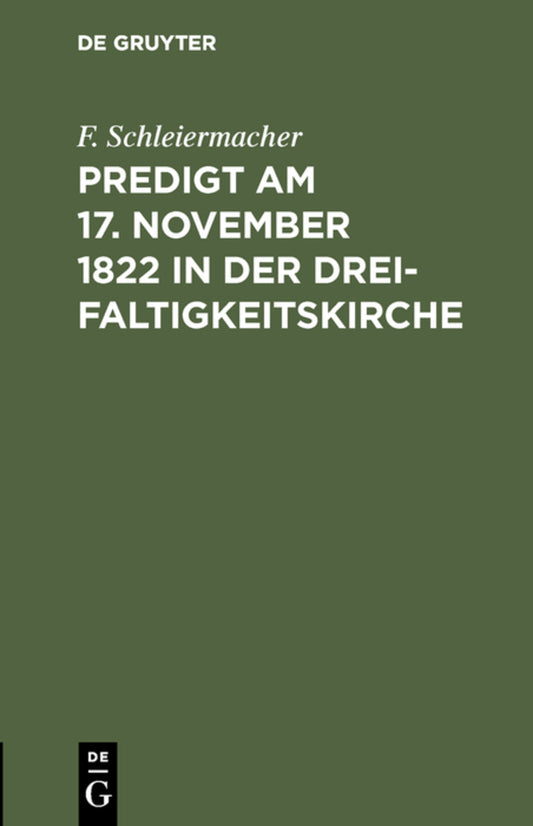 Predigt am 17. November 1822 in der Dreifaltigkeitskirche