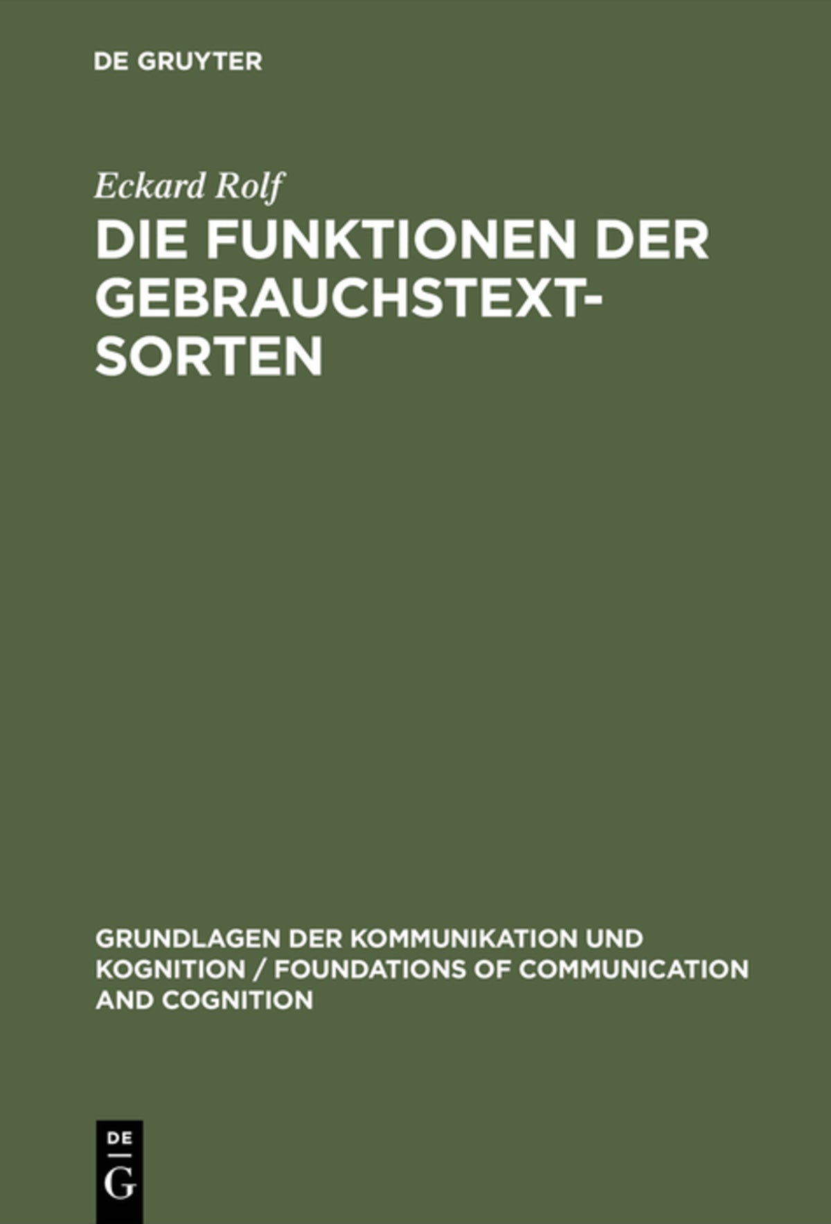 Cover image for Die Funktionen der Gebrauchstextsorten ISBN 9783110125511