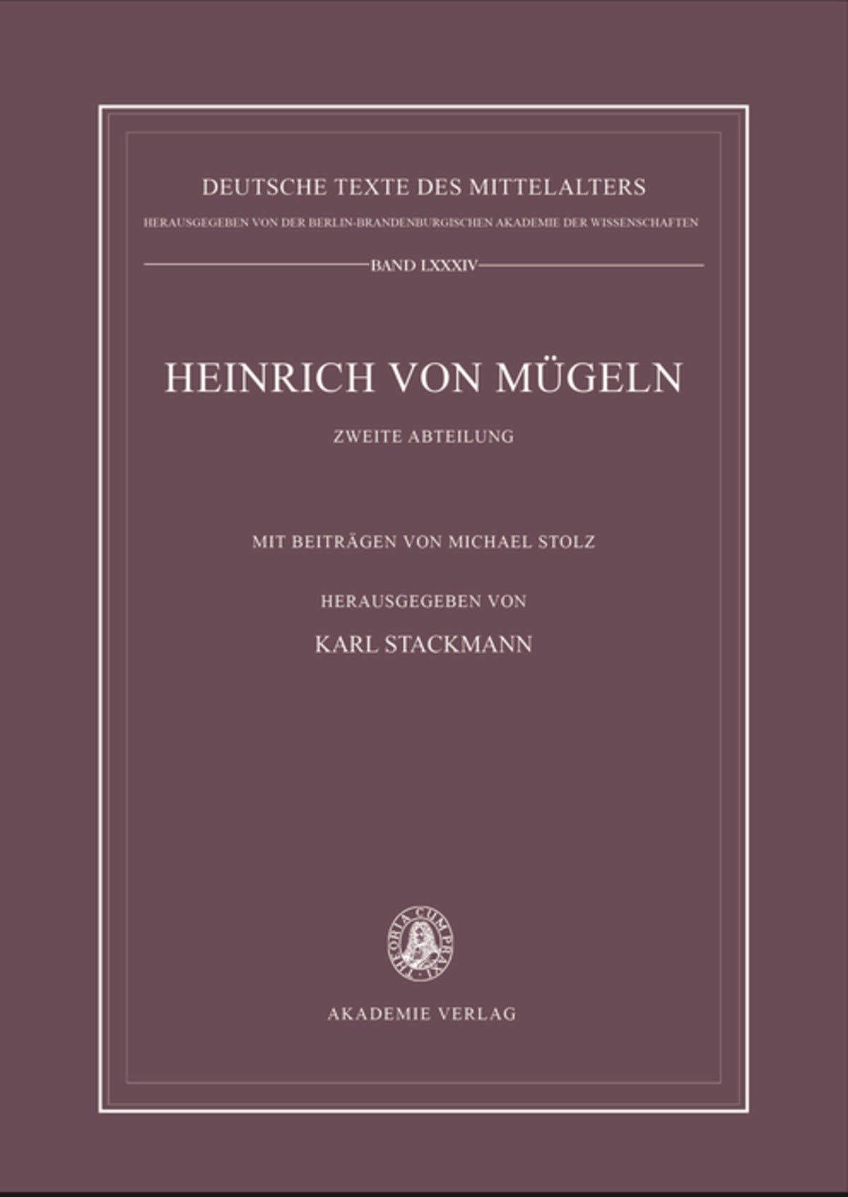 Die kleineren Dichtungen Heinrichs von Mügeln