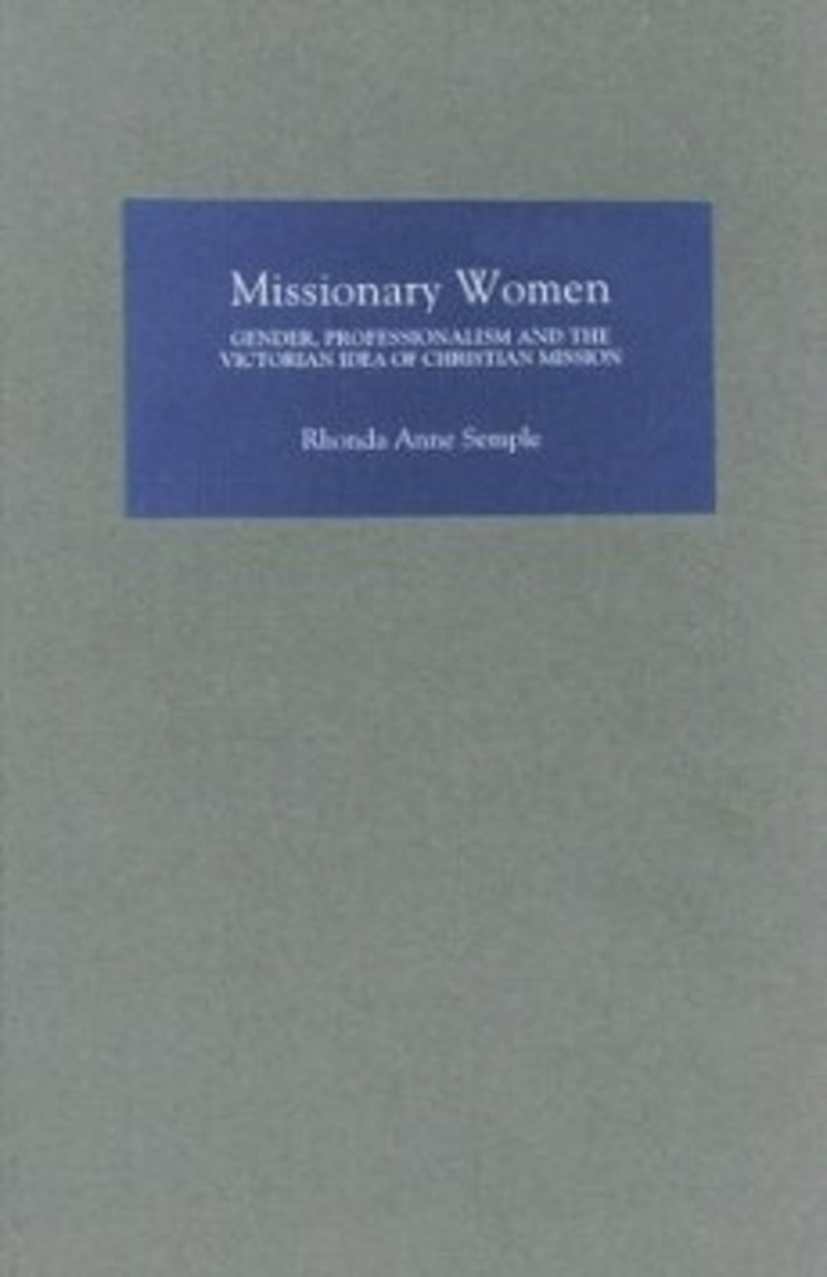 Cover image for Missionary Women ISBN 9781843830139