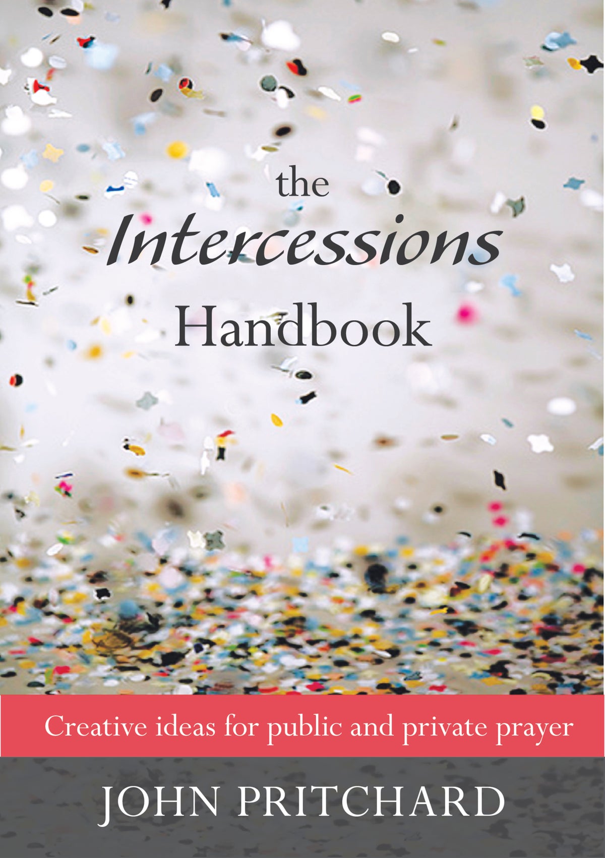 Cover image for Intercession Handbook, The ISBN 9780281067275