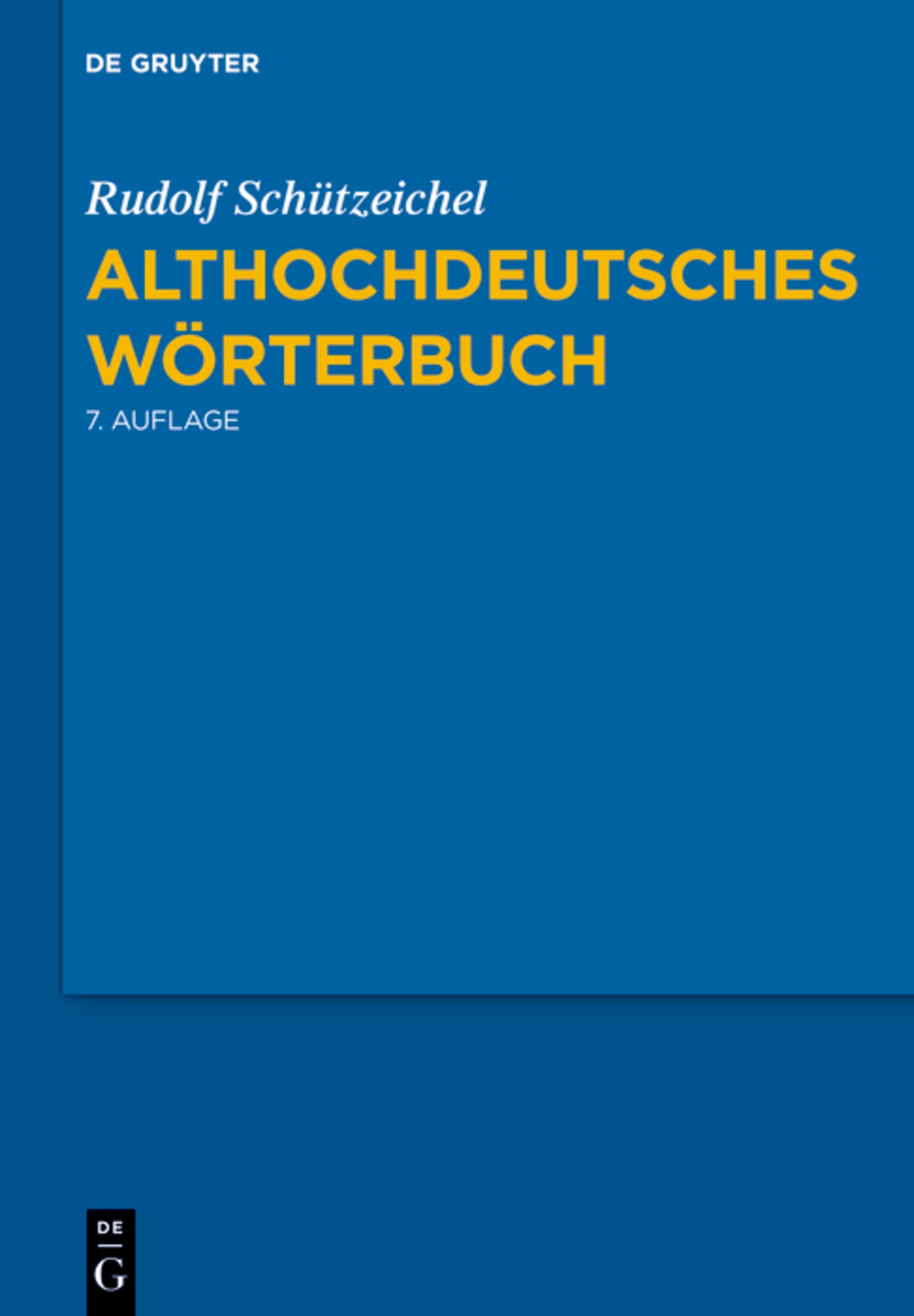 Cover image for Althochdeutsches Wörterbuch ISBN 9783111197302