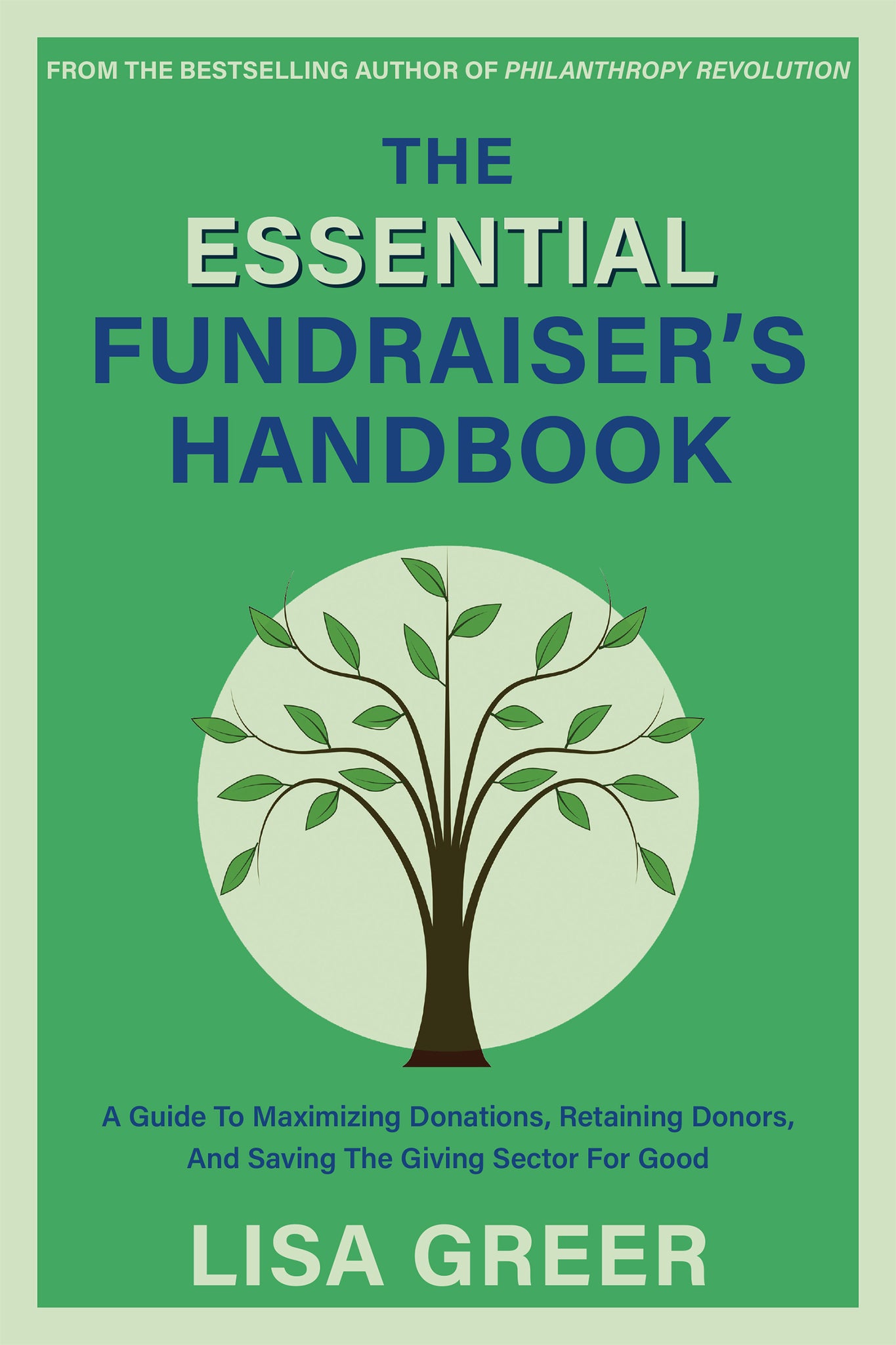 The Essential Fundraiser’s Handbook