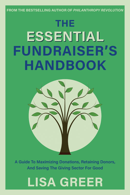 The Essential Fundraiser’s Handbook