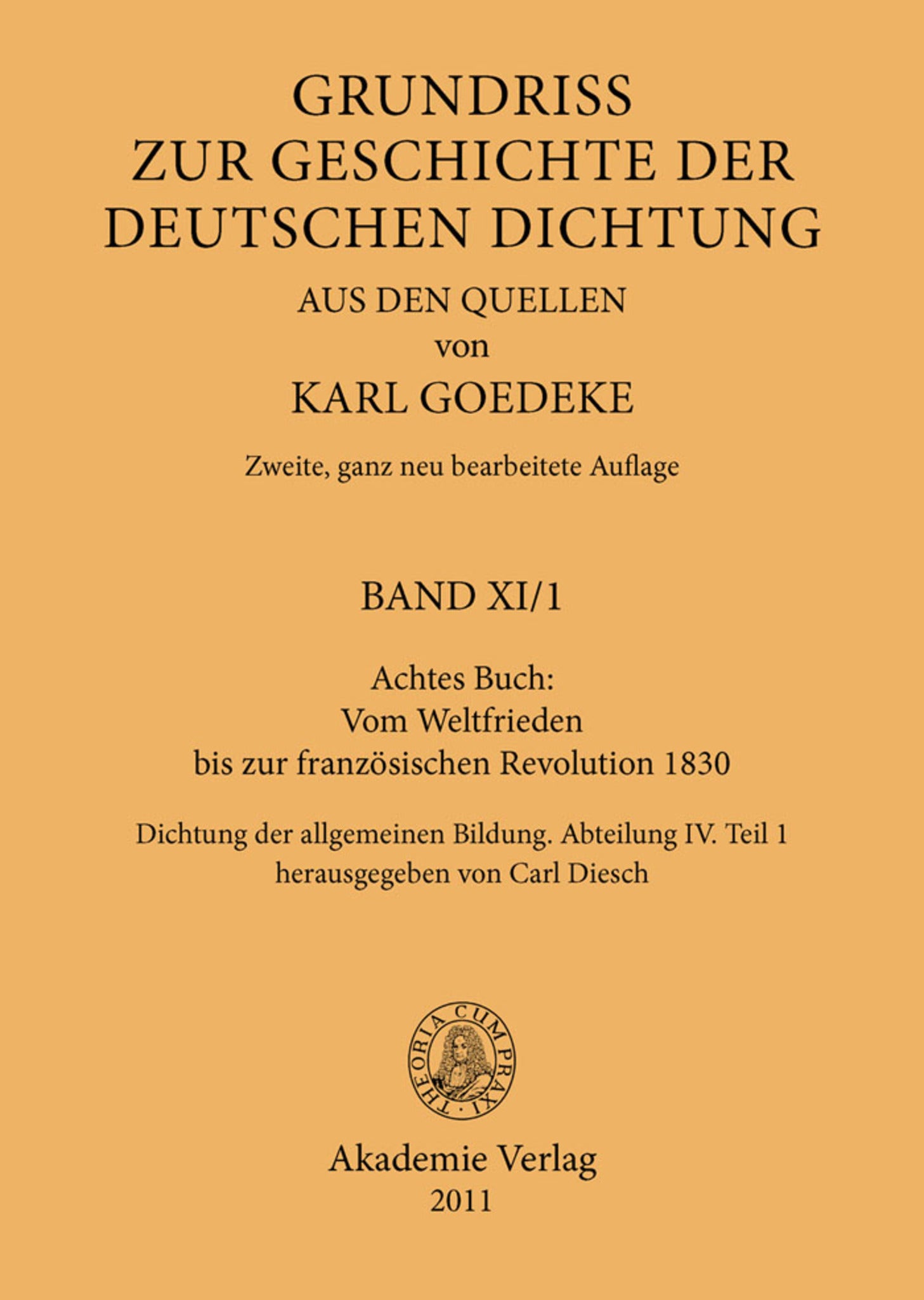 Achtes Buch: Vom Weltfrieden bis zur französischen Revolution 1830