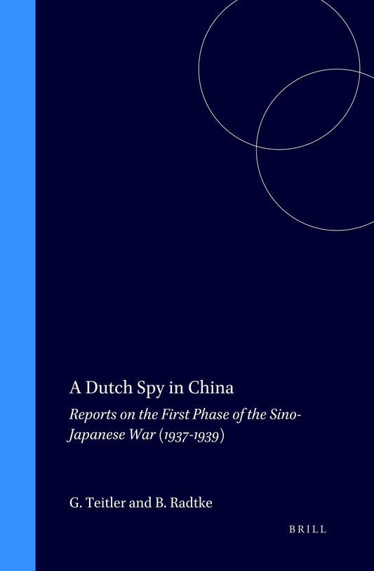 A Dutch Spy in China