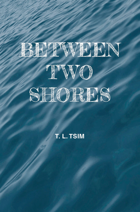 Between Two Shores