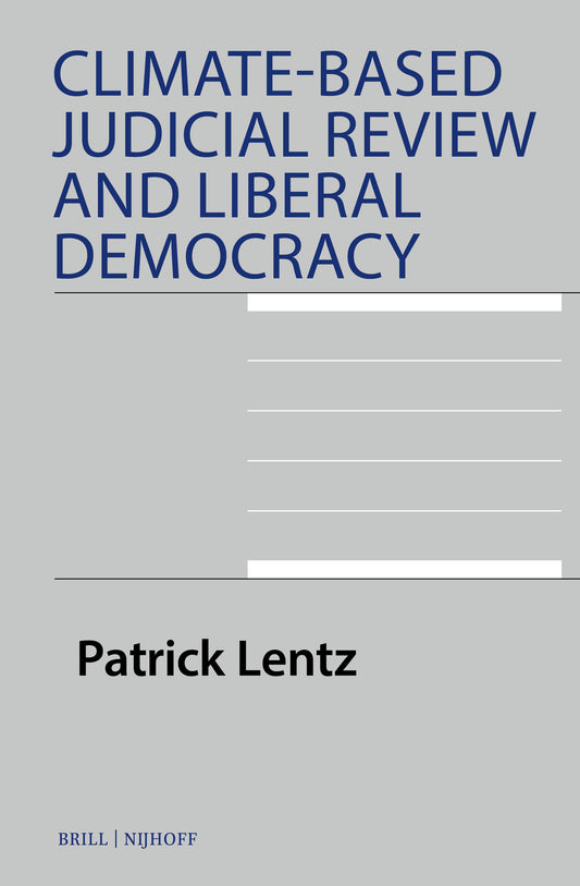 Climate-Based Judicial Review and Liberal Democracy