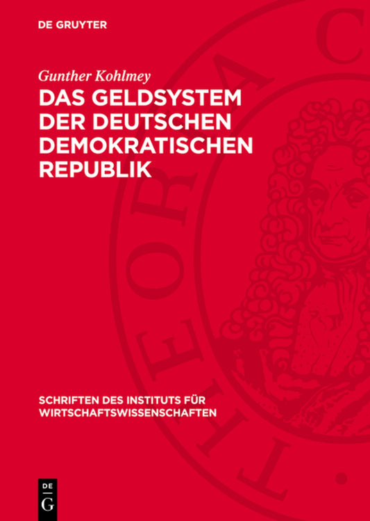 Das Geldsystem der Deutschen Demokratischen Republik