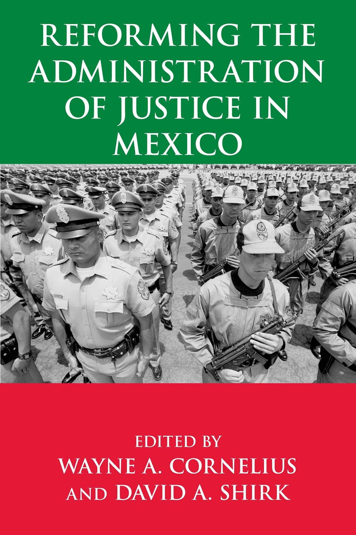 Cover image for Reforming the Administration of Justice in Mexico ISBN 9780268022921