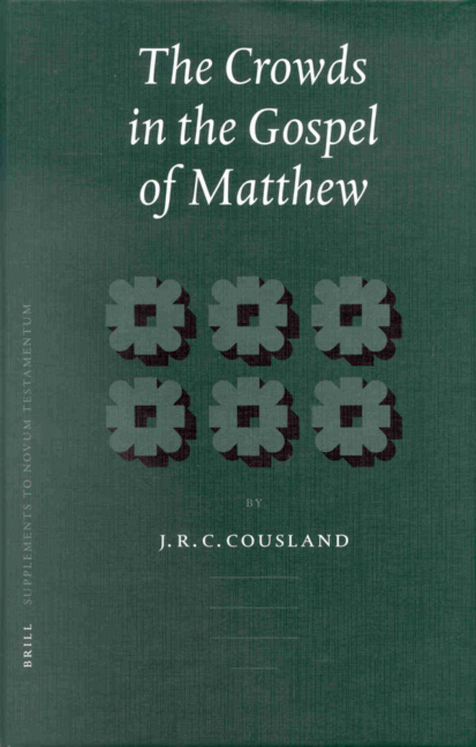 Cover image for The Crowds in the Gospel of Matthew ISBN 9789004121775