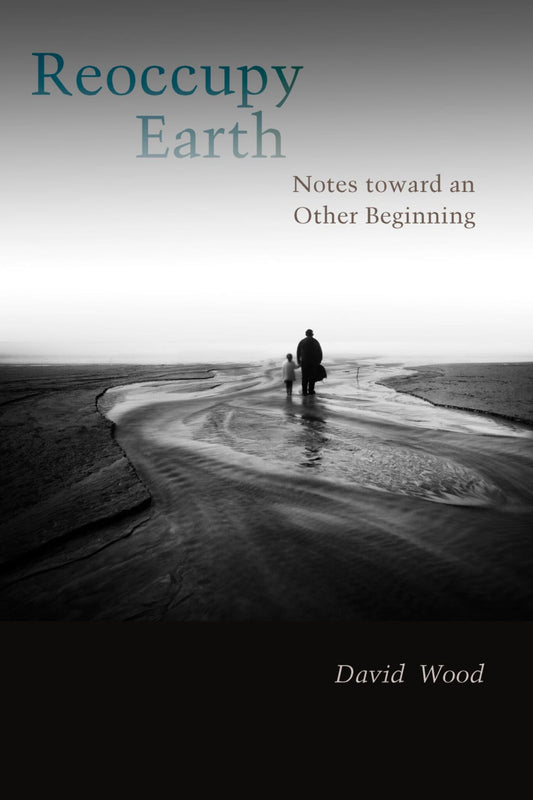 Reoccupy Earth