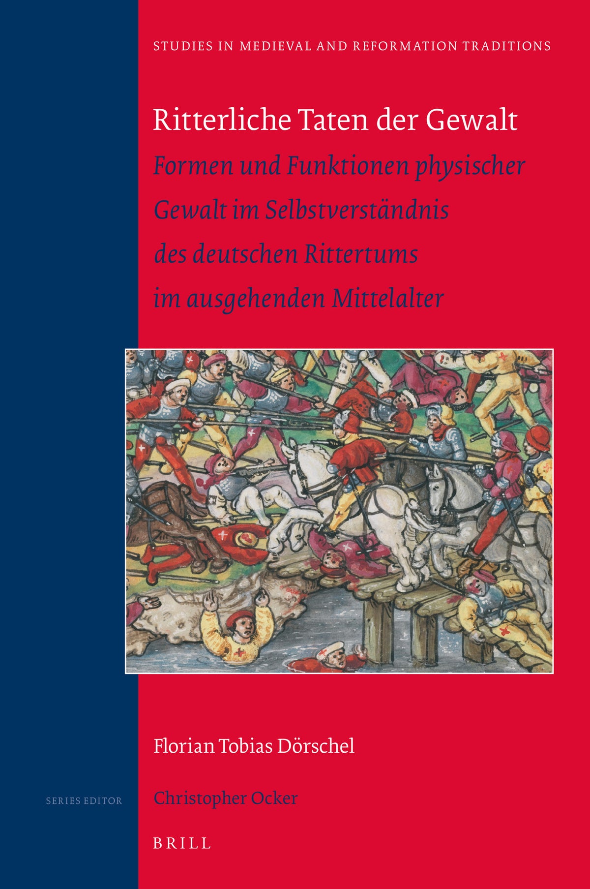 Cover image for Ritterliche Taten der Gewalt ISBN 9789004302204