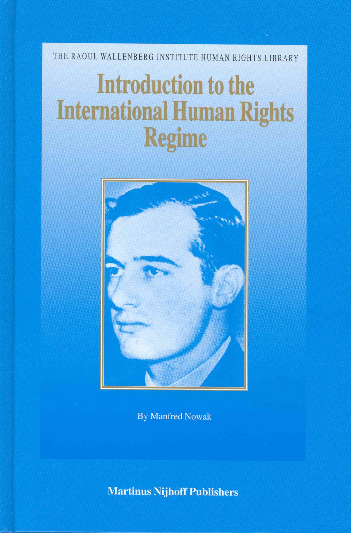 Cover image for Introduction to the International Human Rights Regime ISBN 9789004136588