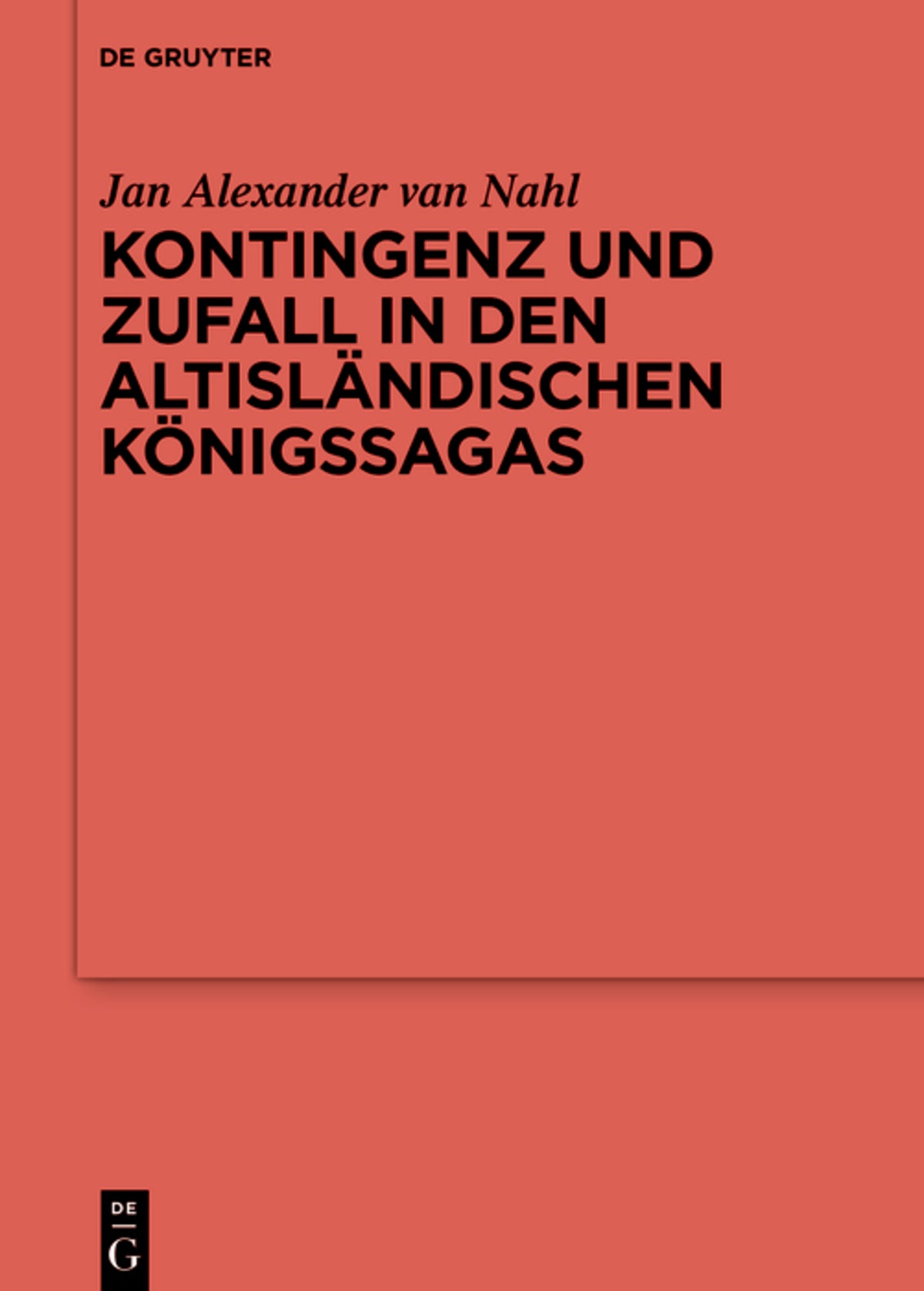 Cover image for Kontingenz und Zufall in den altisländischen Königssagas ISBN 9783110758771