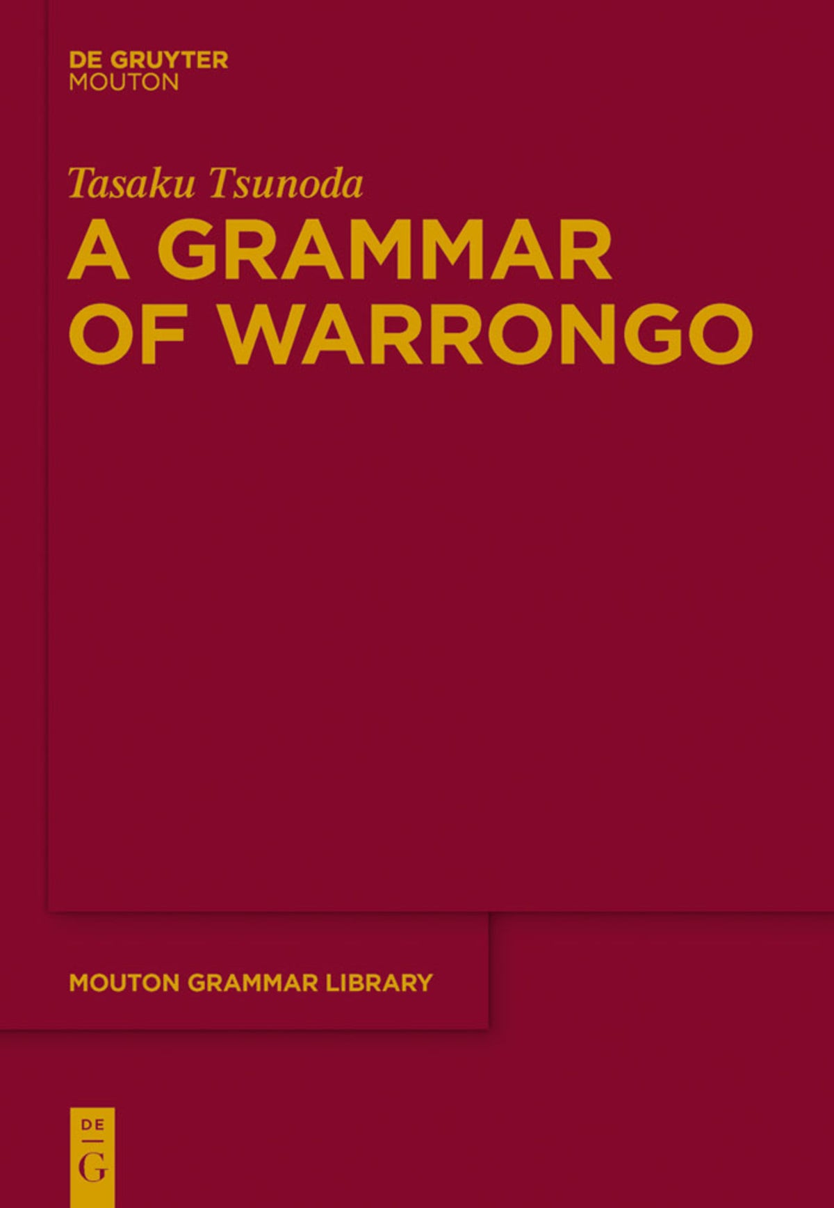 Cover image for A Grammar of Warrongo ISBN 9783110238761