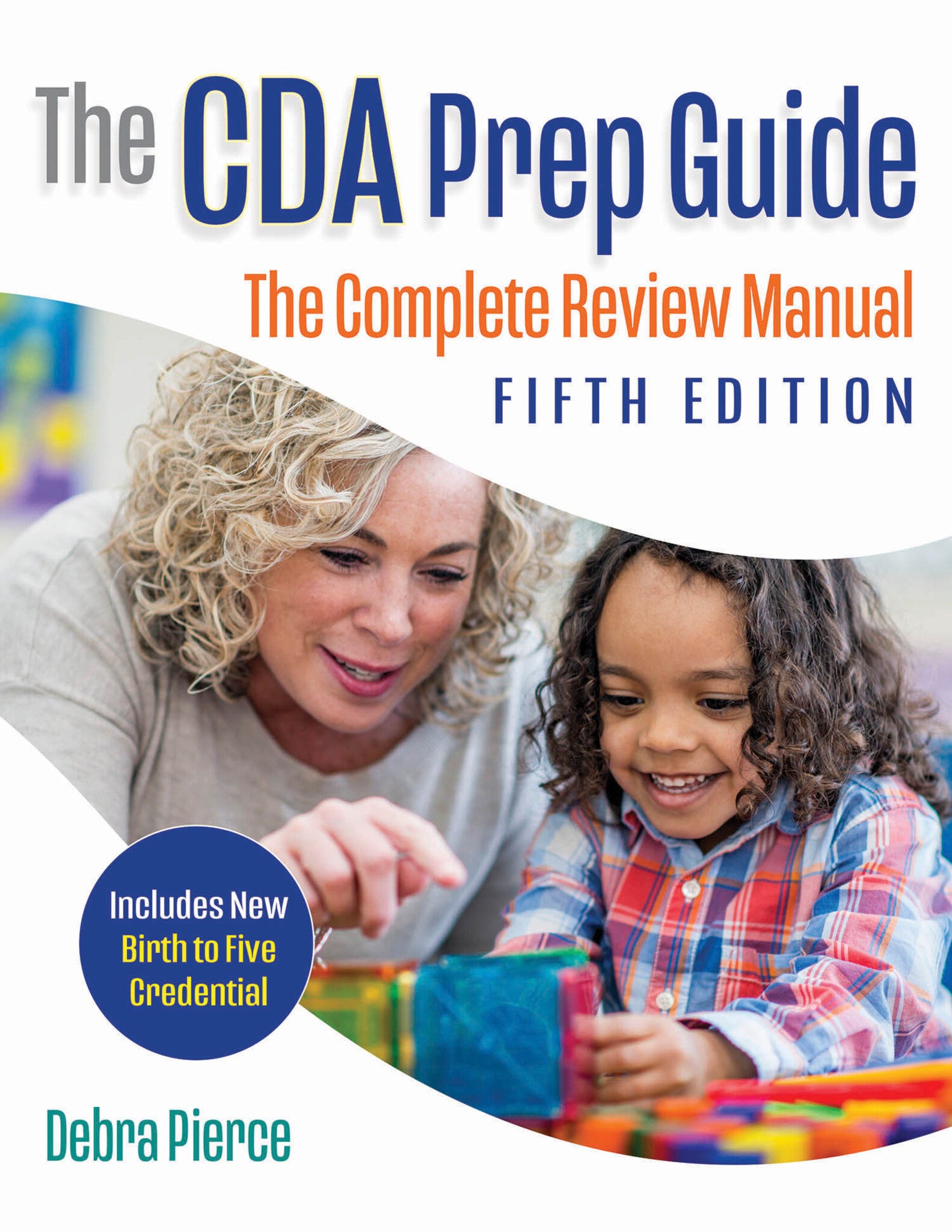 Cover image for The CDA Prep Guide, Fifth Edition ISBN 9781605548883