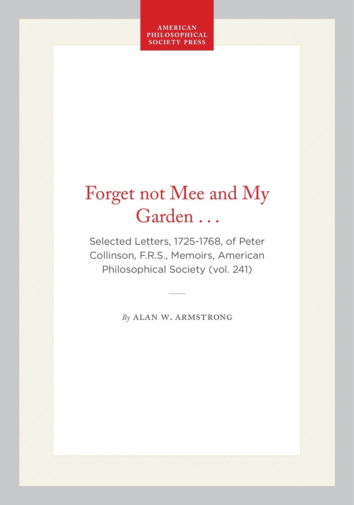 Forget not Mee and My Garden . . .