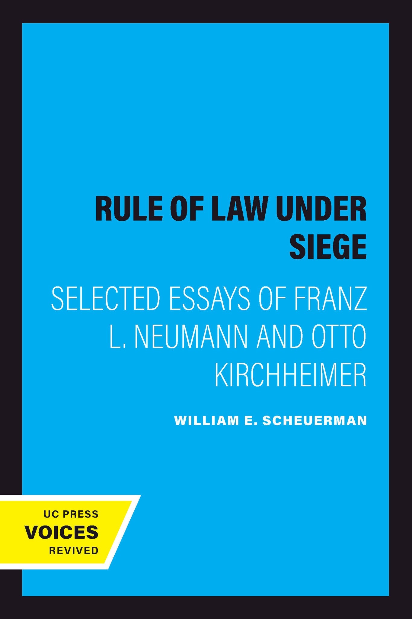Cover image for The Rule of Law Under Siege ISBN 9780520203792