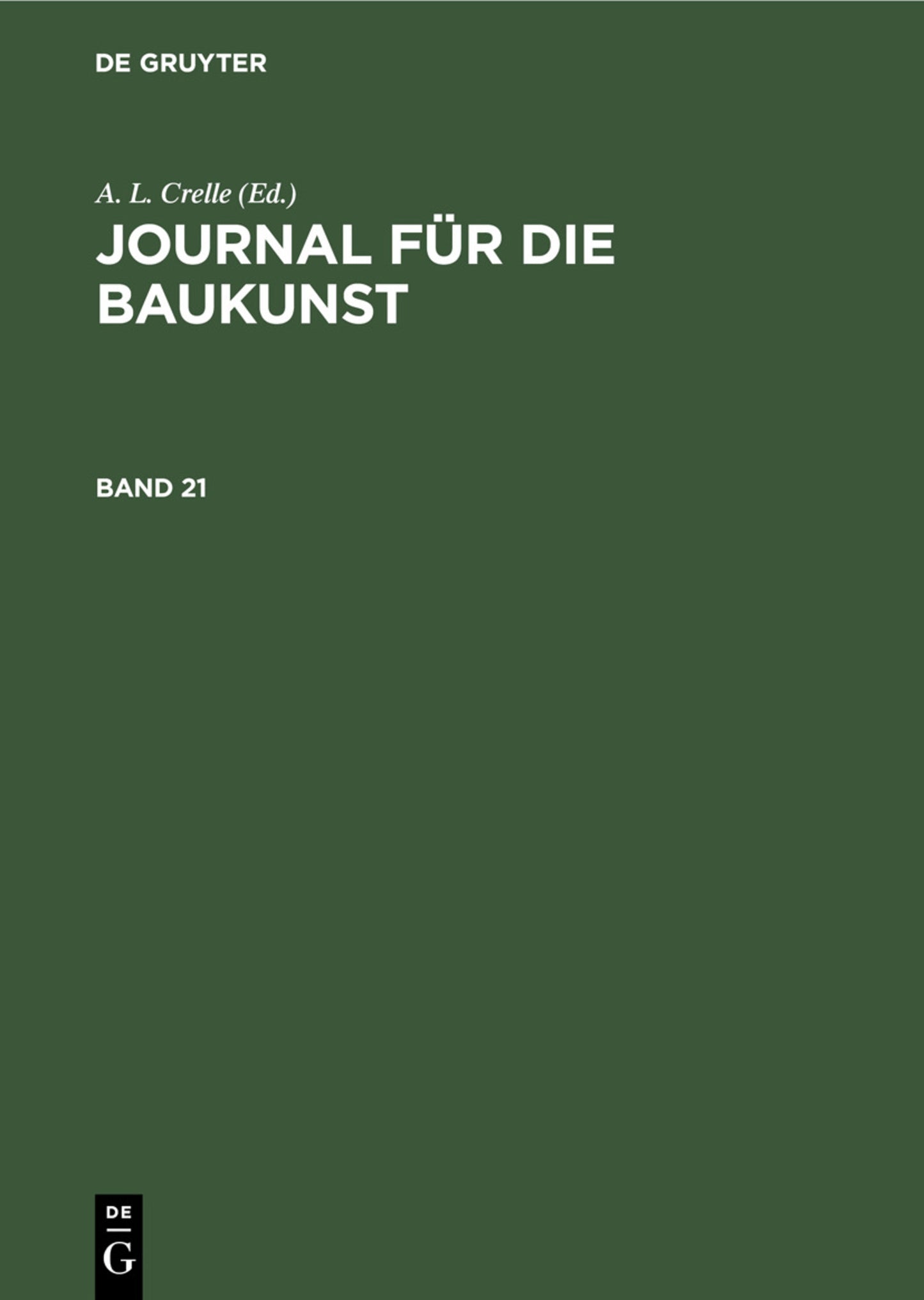 Journal für die Baukunst. Band 21