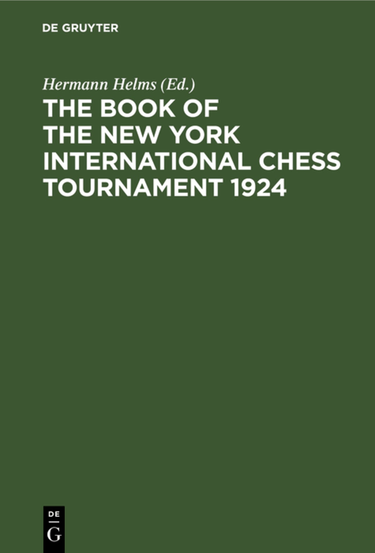 Cover image for The Book of the New York International Chess Tournament 1924 ISBN 9783112601532