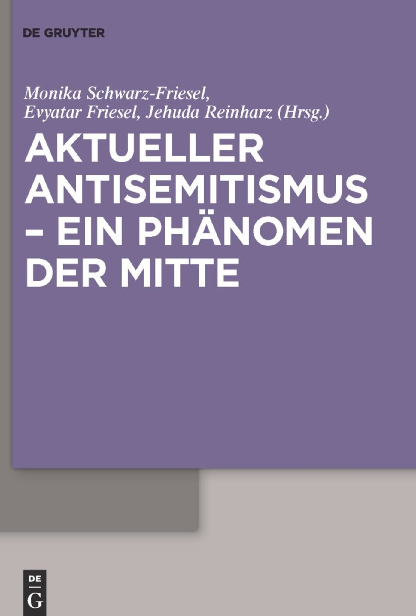 Aktueller Antisemitismus – ein Phänomen der Mitte