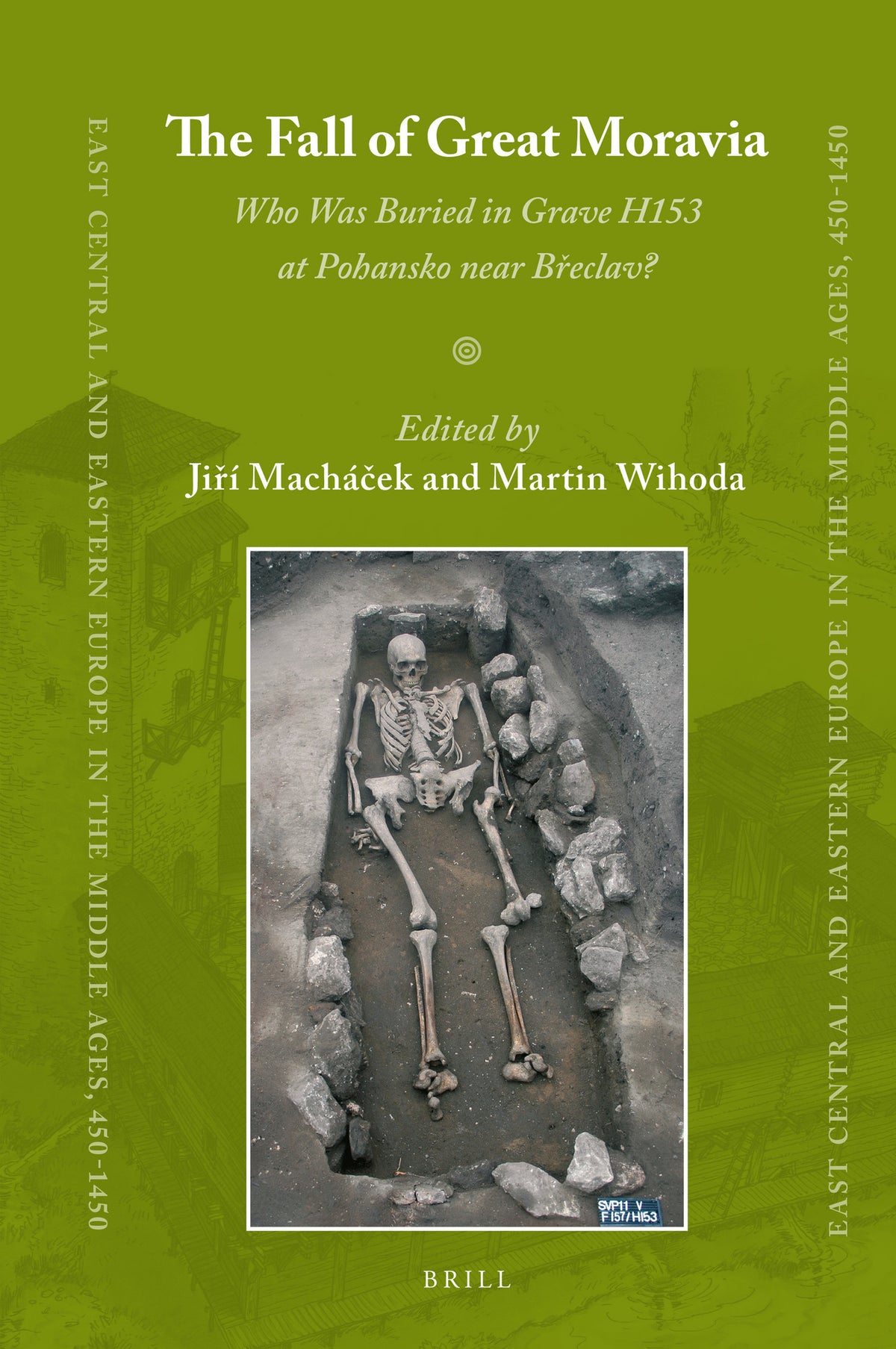 Cover image for The Fall of Great Moravia ISBN 9789004383135