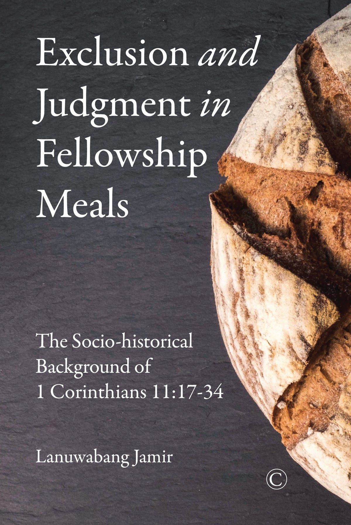 Cover image for Exclusion and Judgement in Fellowship Meals ISBN 9780227176375