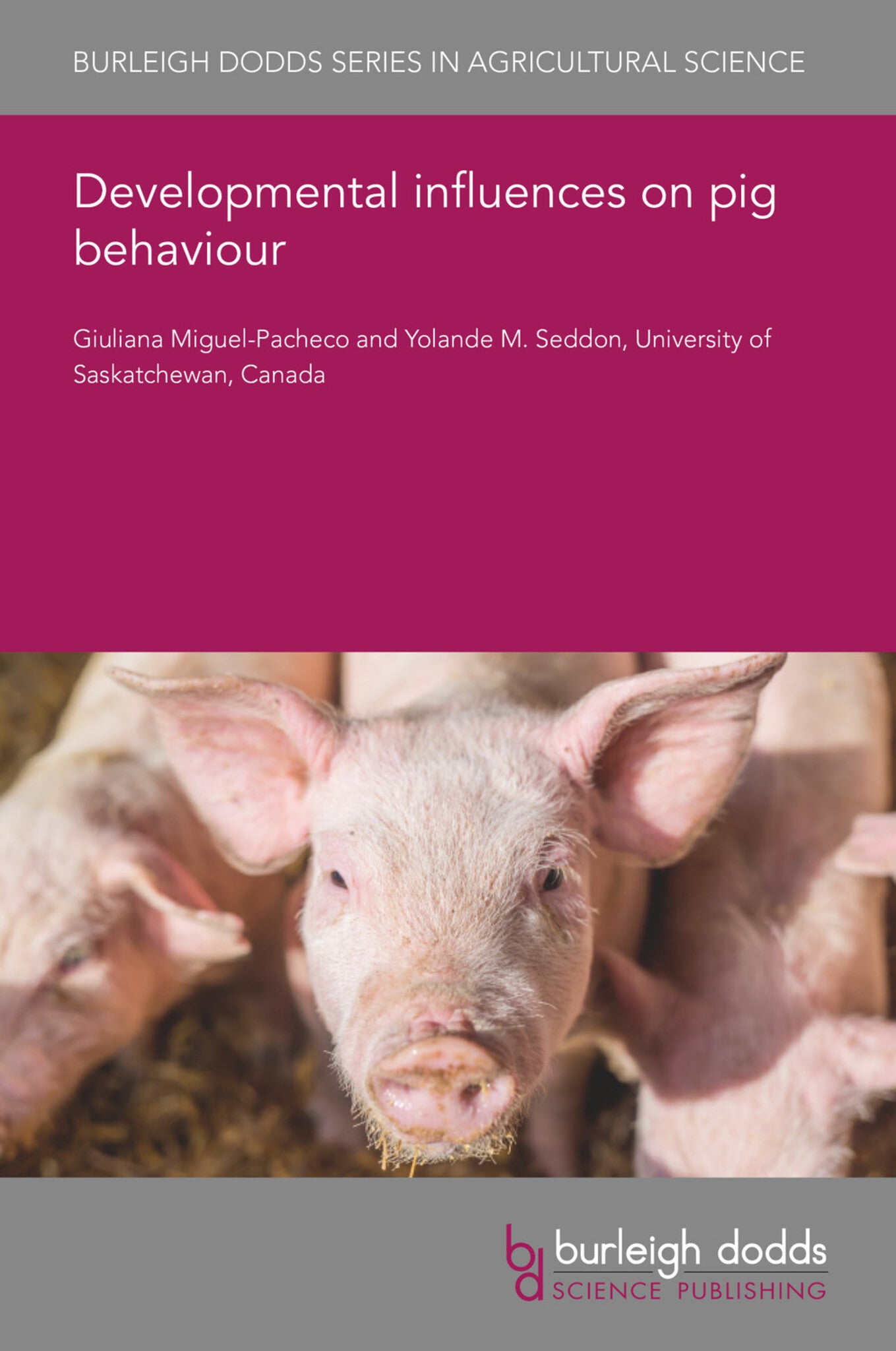 Cover image for Developmental influences on pig behaviour ISBN 9781801460231