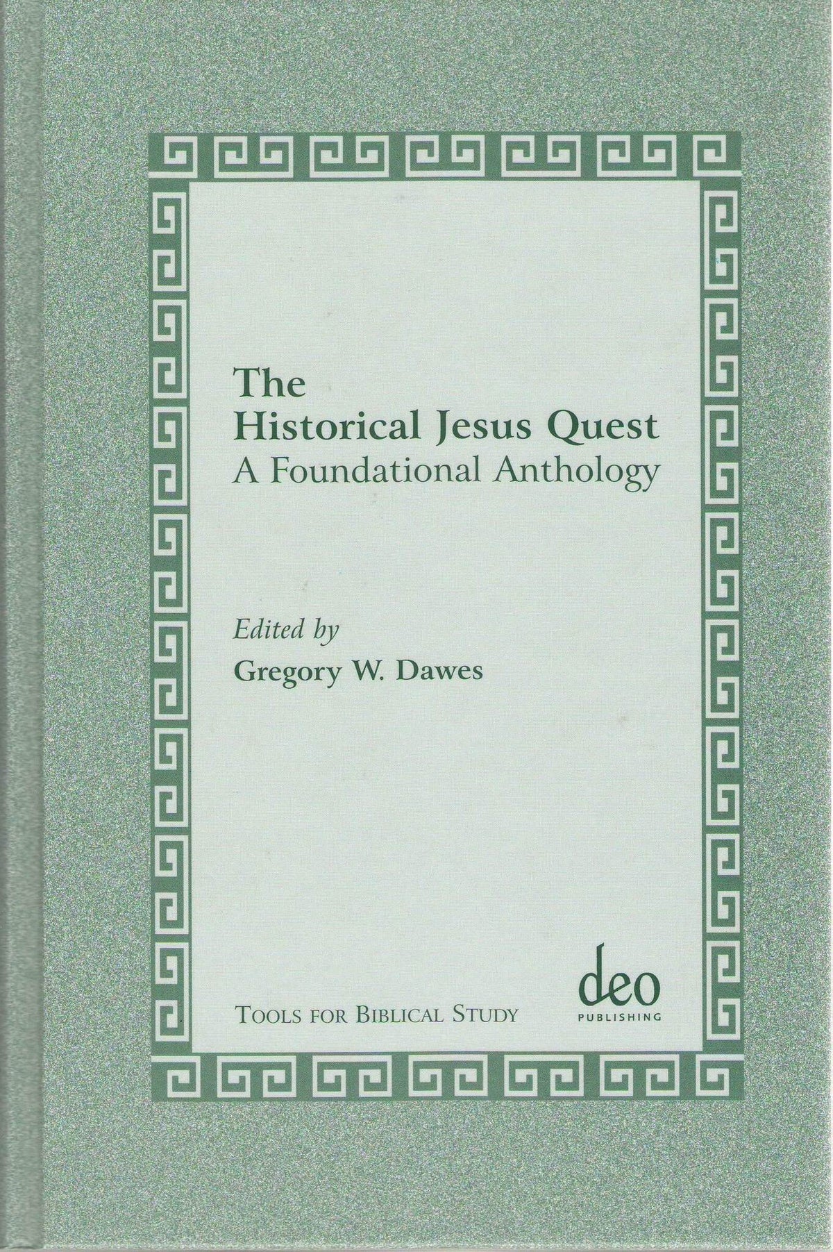 Cover image for The Historical Jesus Quest ISBN 9789058540072