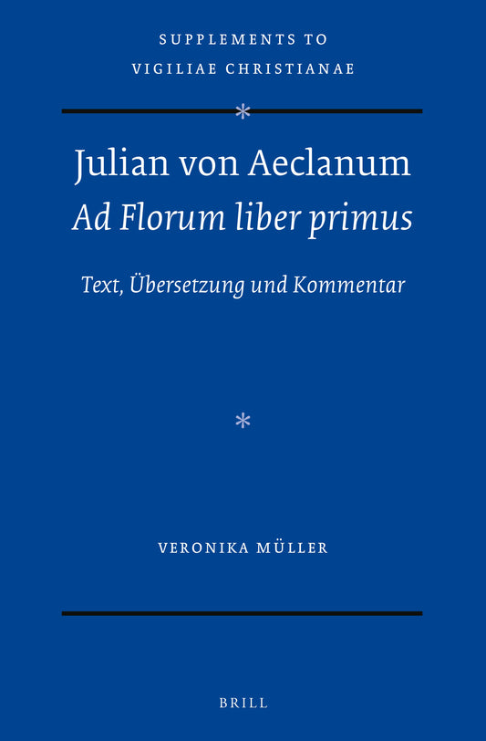 Julian von Aeclanum – Ad Florum liber primus