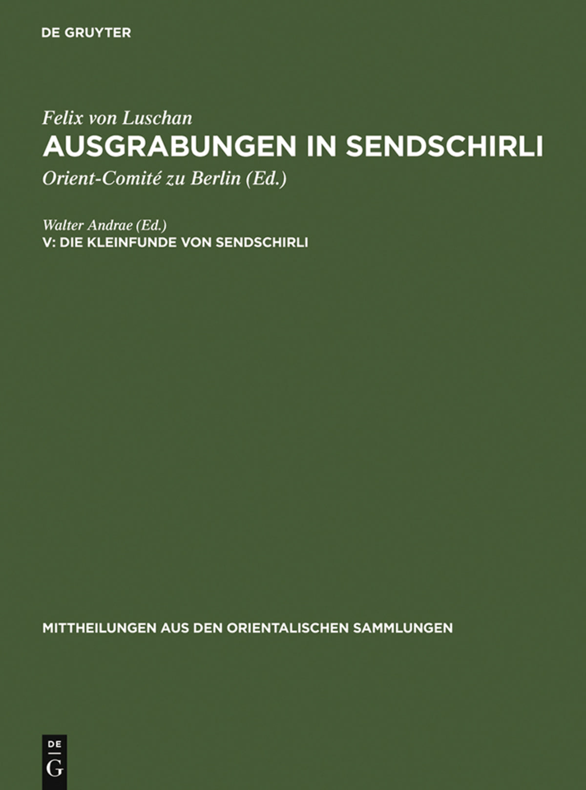 Cover image for Die Kleinfunde von Sendschirli ISBN 9783111245782