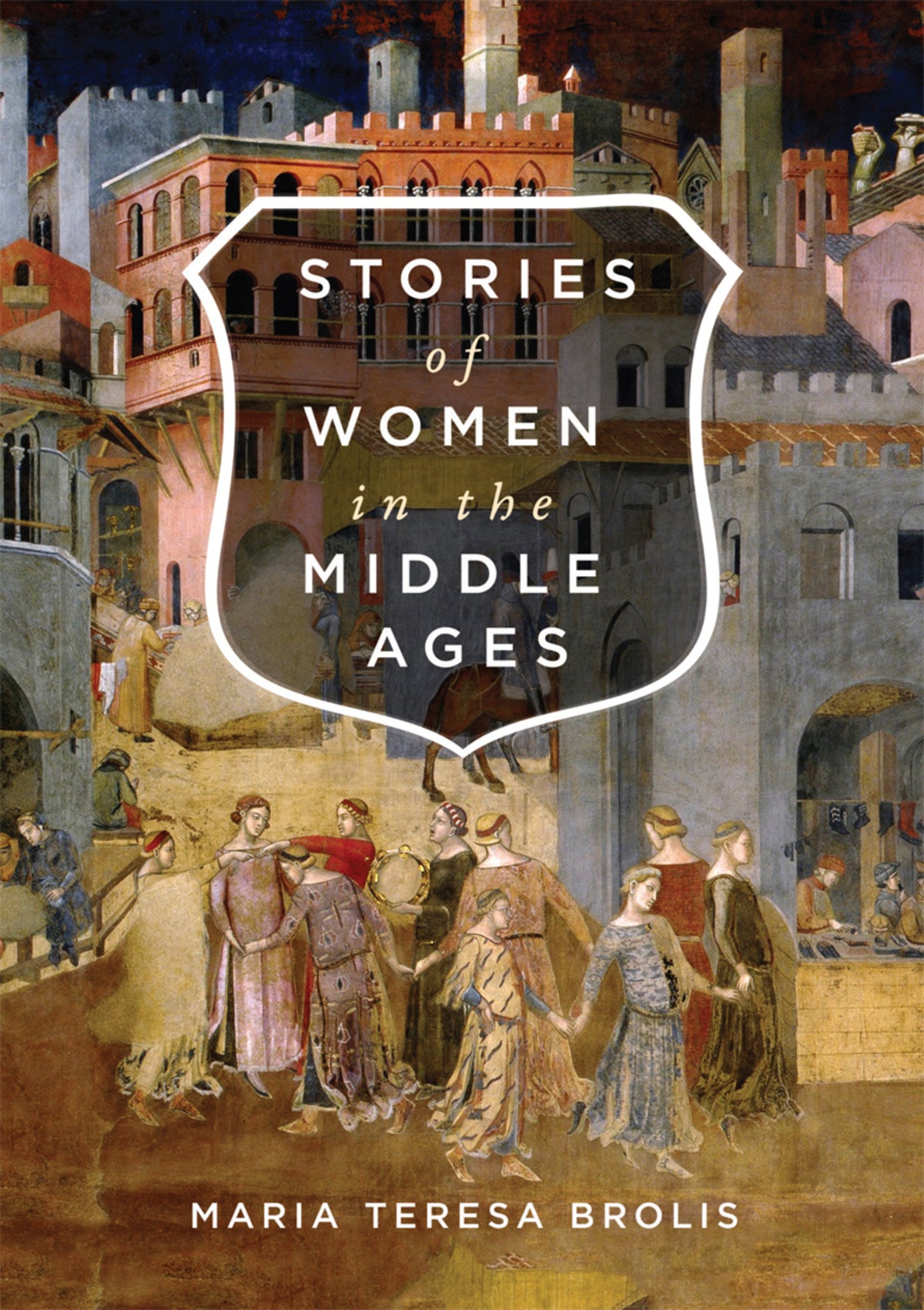 Cover image for Stories of Women in the Middle Ages ISBN 9780773556140
