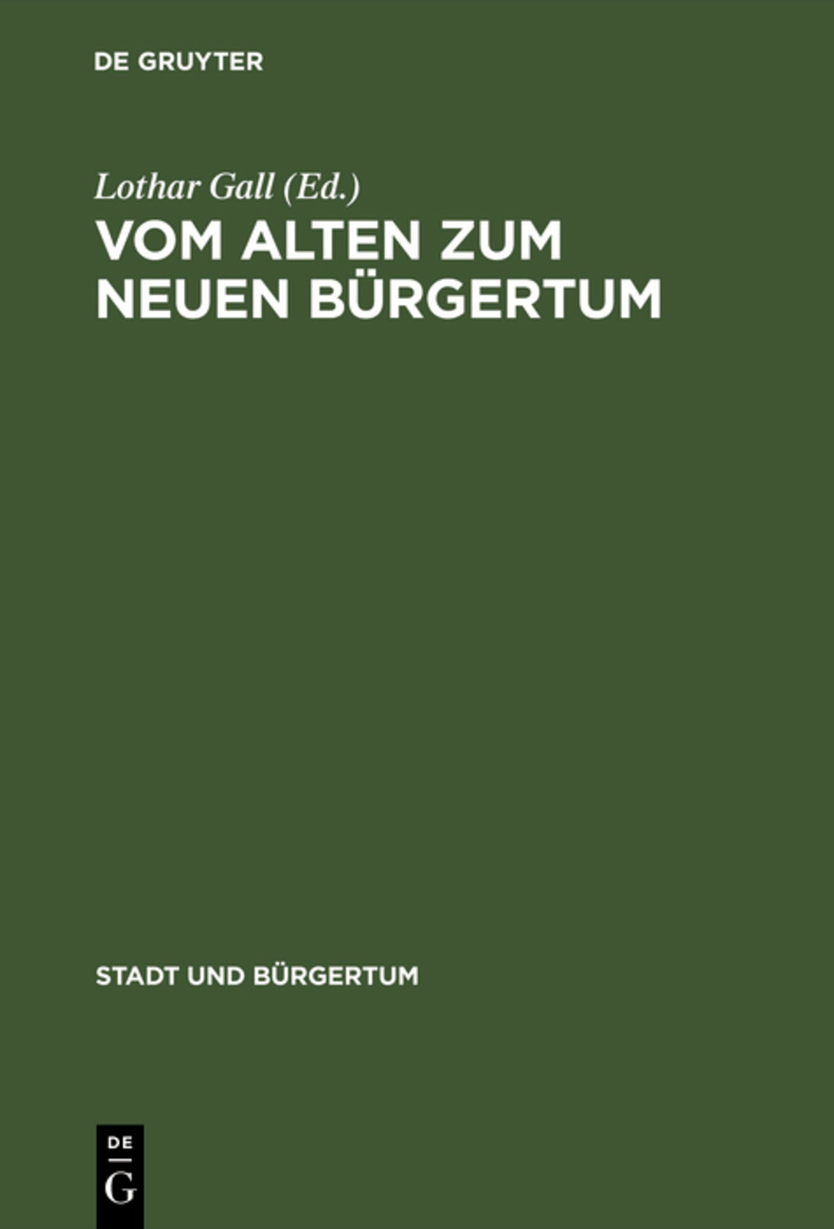 Cover image for Vom alten zum neuen Bürgertum ISBN 9783486558999