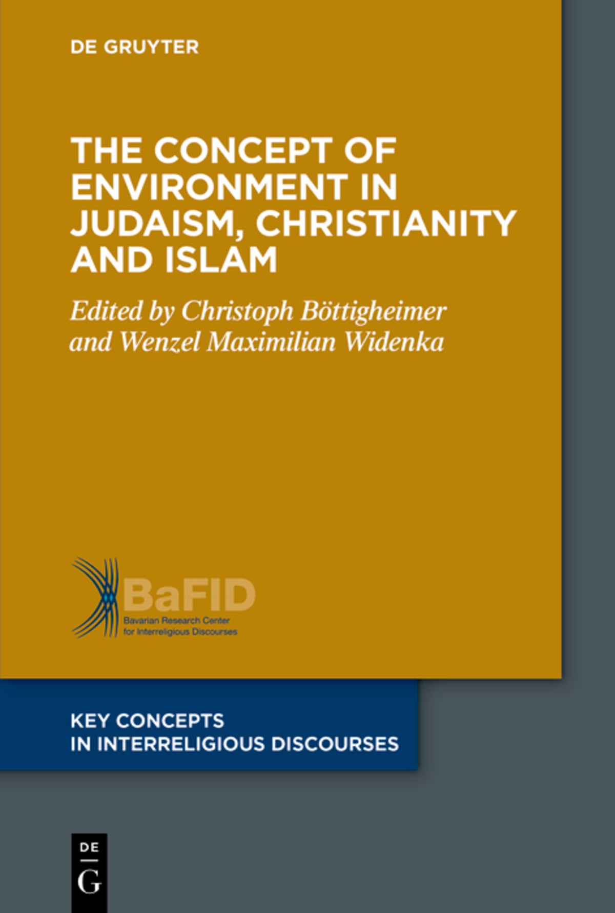 Cover image for The Concept of Environment in Judaism, Christianity and Islam ISBN 9783110782318