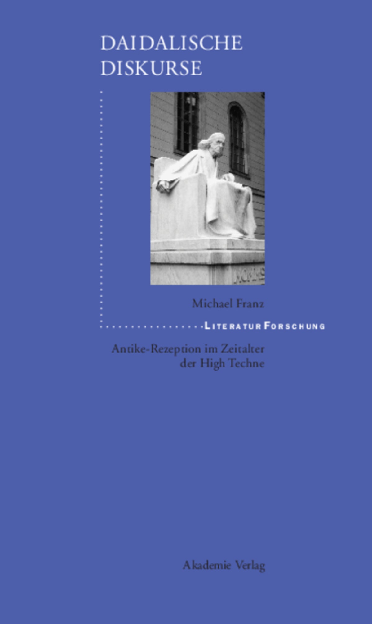 Cover image for Daidalische Diskurse ISBN 9783050041407
