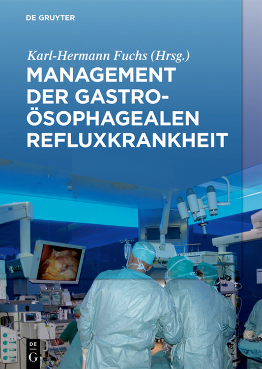 Management der Gastroösophagealen Refluxkrankheit