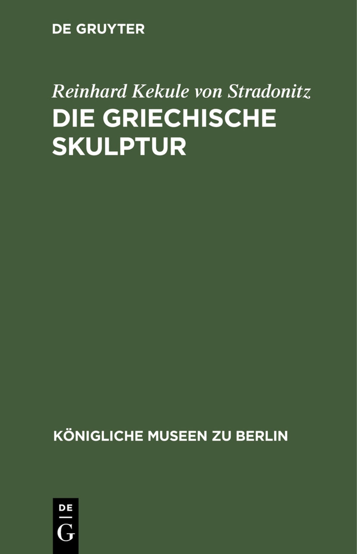 Die Griechische Skulptur