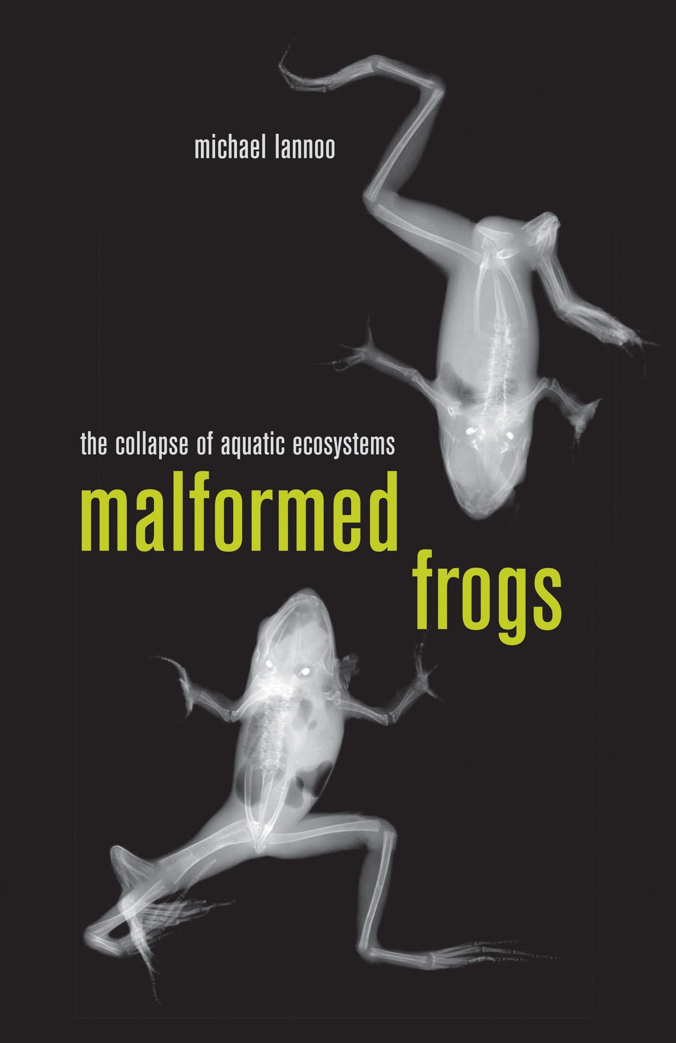Cover image for Malformed Frogs ISBN 9780520942530