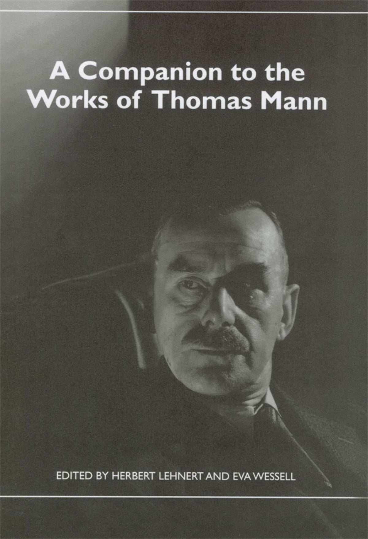 Cover image for A Companion to the Works of Thomas Mann ISBN 9781571134059