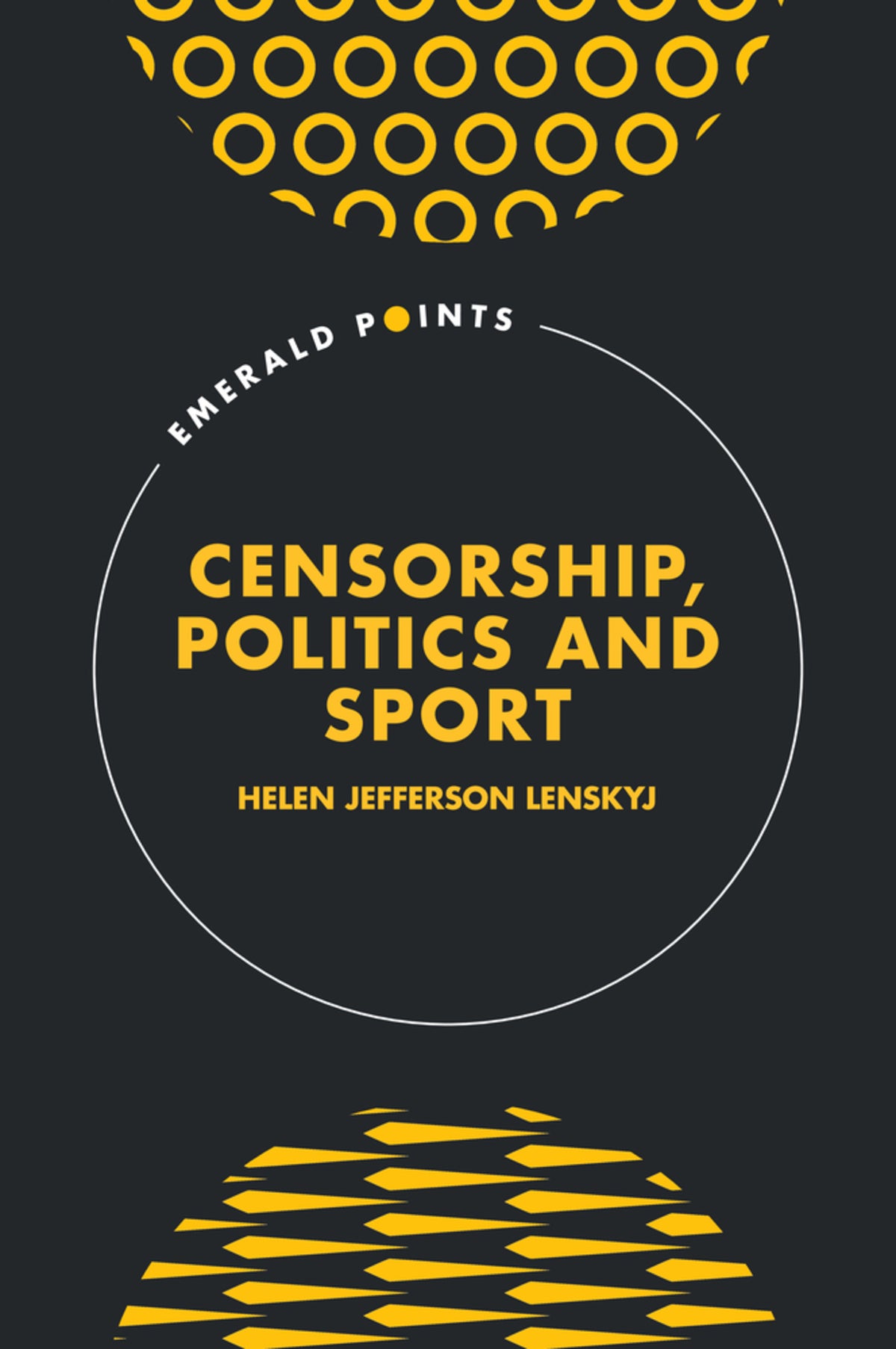Cover image for Censorship, Politics and Sport ISBN 9781837427833