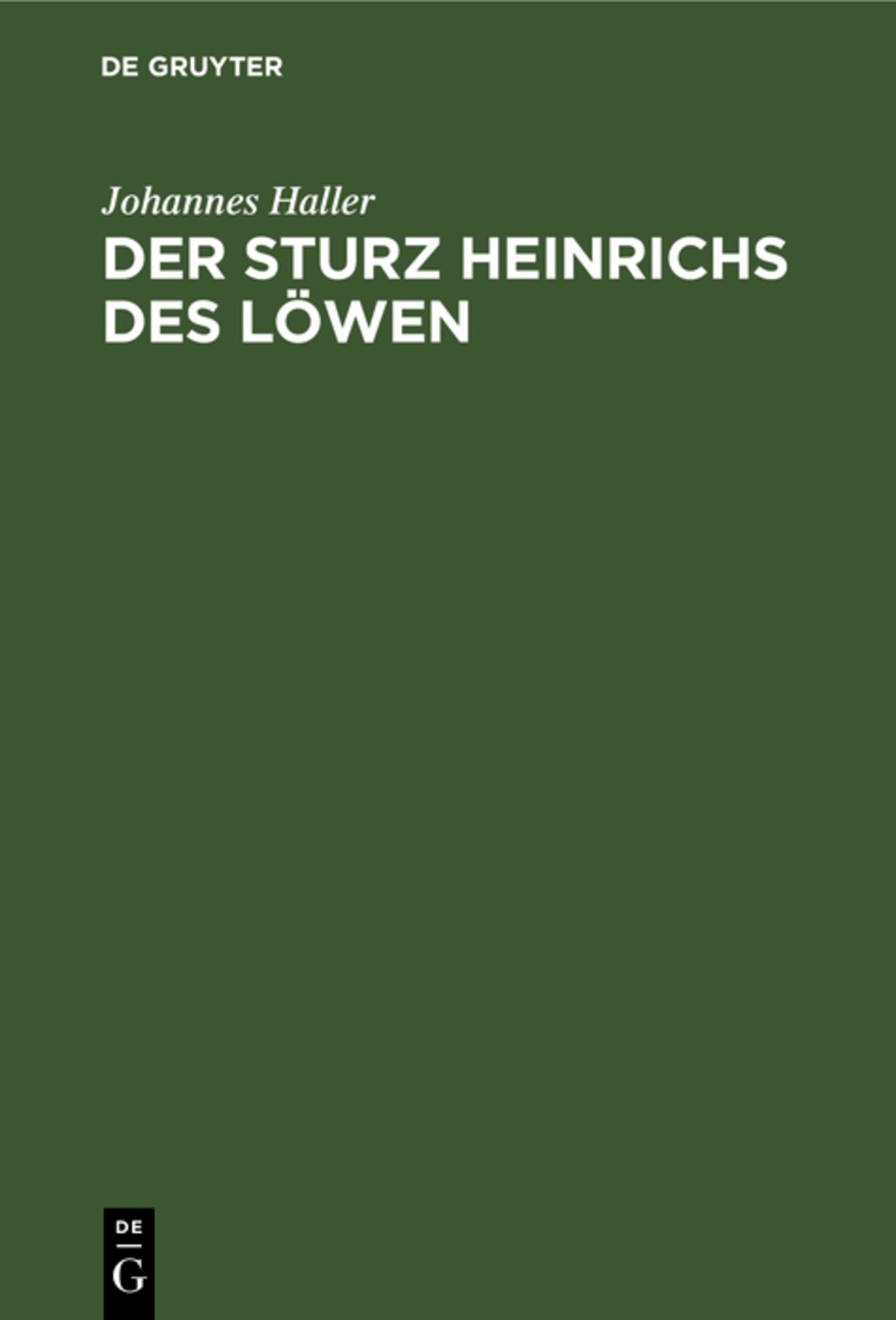 Der Sturz Heinrichs des Löwen