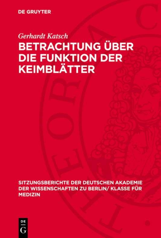 Betrachtung über die Funktion der Keimblätter
