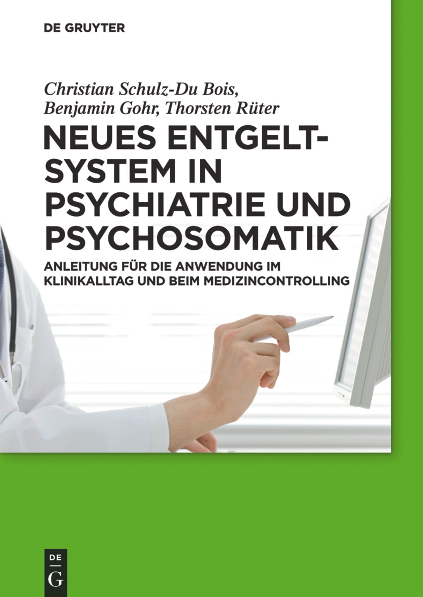 Neues Entgeltsystem in Psychiatrie und Psychosomatik